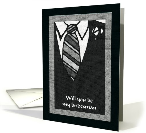 Will you be my bridesman -- Bridesman Attire card (253511)