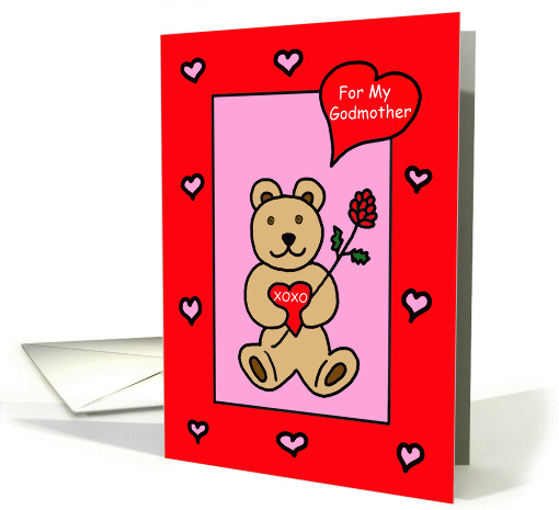 Valentine For Godmother -- Teddy Bear Valentine card (349205)