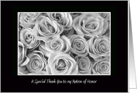 Matron of Honor Thank You Card -- Black and White Roses card