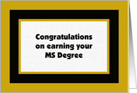 MS Degree -- College Graduation Card