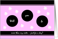 Dear Sister Bridesmaid Request -- Flower Fun in Pink card