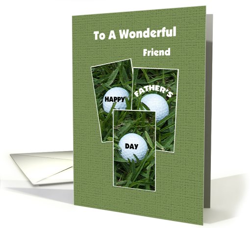 Friend Happy Father's Day -- Golf Balls card (433716)