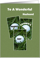Husband Happy Father’s Day Card -- Golf Balls card