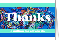 Employee Appreciation Card --Thanks a million card