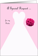 Invitation, Sister Maid of Honor Card in Pink, Wedding Gown card