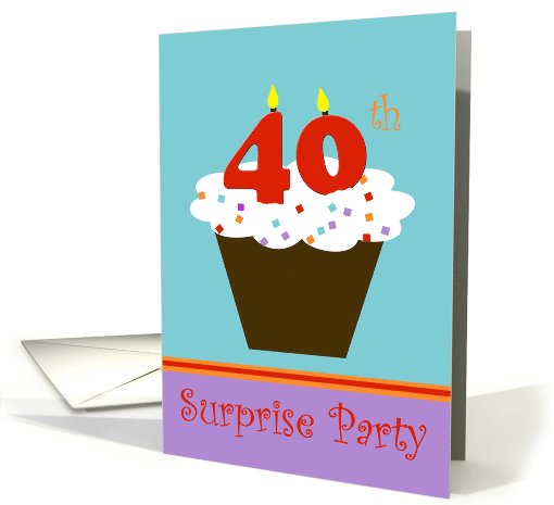 Surprise 40th Birthday Party Invitation -- Cupcake with 40... (966541)