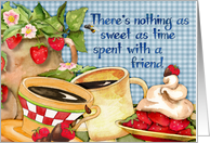 Sweet Friendship; strawberries and shortcake with coffee card