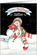 To Sister Merry Christmas Lady Snowman with Cardinals card