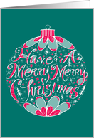 Merry Merry Christmas Ornament Hand Lettering card