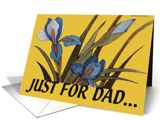 For Dad Father's Day Iris card (202287)