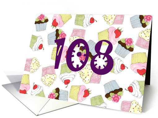 Cupcakes Galore 108th Birthday card (586610)