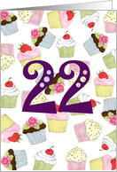 22nd Birthday Cupcakes Galore card