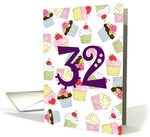 32nd Birthday Party Invitation, Cupcakes Galore card (662960)