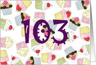 103rd Birthday Party Invitation, Cupcakes Galore card