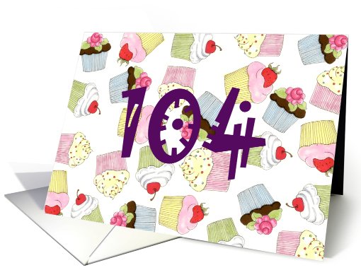 104th Birthday Party Invitation, Cupcakes Galore card (688623)