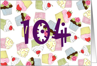 104th Birthday Party Invitation, Cupcakes Galore card