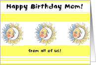 Happy Birthday Mom! from all of us! card