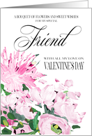 Shades of Pink Floral Bouquet Valentine for Friend card