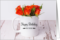 Orange Rosebuds Happy Birthday card