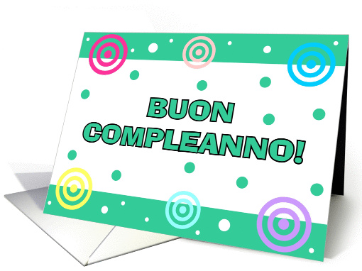 Italian - Happy Birthday card (374154)