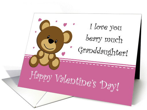 Bear Valentine - Granddaughter card (891804)