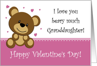 Bear Valentine - Granddaughter card