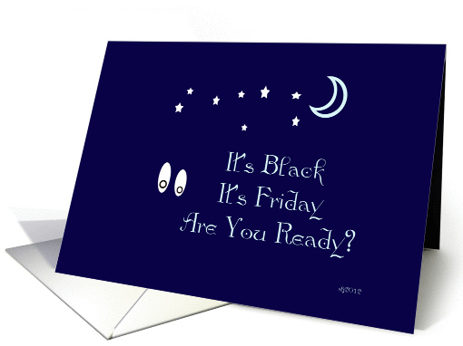 Are you ready for Black Friday Fun? card (971469)