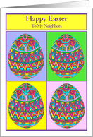 Happy Easter to My Neighbors Egg Quartet card