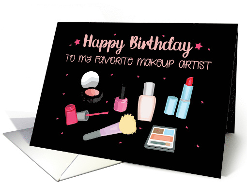 Makeup Artist Happy Birthday card (1649110)
