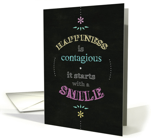 Smile Happiness is Contagious, Get Well card (1321120)