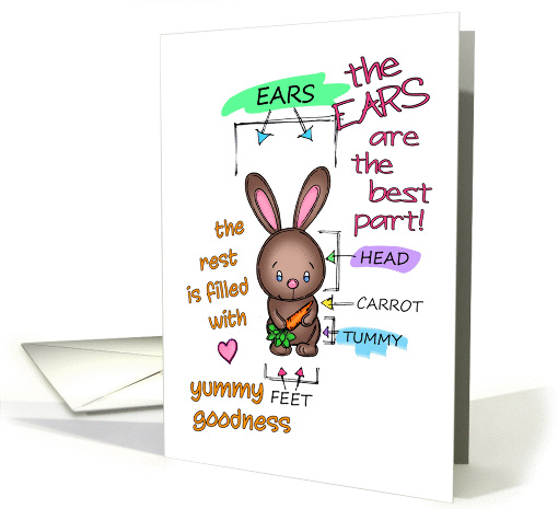 The Ears Are the Best Part Easter card (1360960)