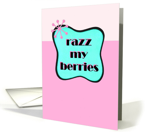 Retro Razz My Berries Valentine's Day card (900119)