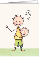 Father’s Day Card For Dad, Best Friend- Cute Stick Figures card