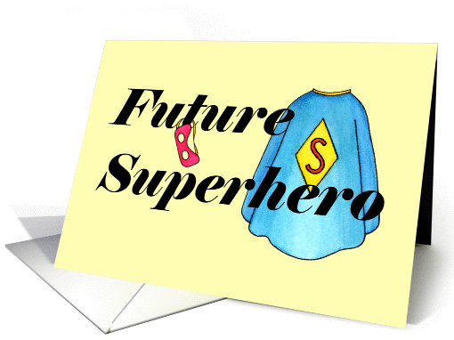 Happy Birthday Day to a Future Superhero card (928698)