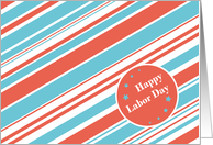 Labor Day Greeting Card - Graphic Design Card (stripes) card