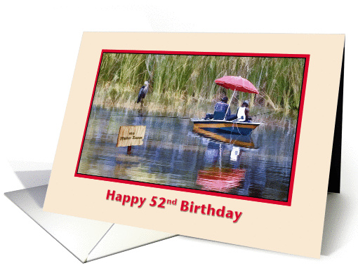52nd Birthday Card with Fishermen and Great Blue Heron card (527886)