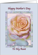 Aunt’s Mother’s Day Card with Peace Rose card