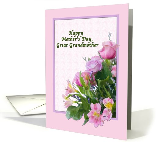 Great Grandmother's Mother's Day Card with Floral Bouquet card