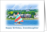 Birthday, Granddaughter, Sailboat on a Lake, Landscape and Nautical card