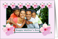 Mother’s Day, Photo Card, Hibiscus card