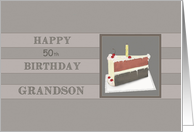 Happy 50th Birthday - Grandson card