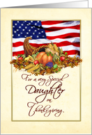 Thanksgiving - Military Daughter - Cornucopia US Flag card