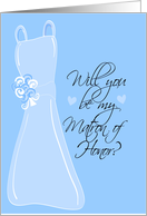 Will you be my Matron of Honor? Pastel Blue card