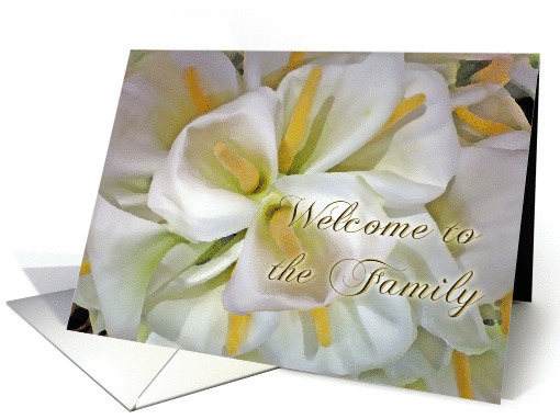 Welcome to the Family - Calla Lilies card (186799)