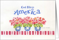 Veterans Day Geraniums God Bless America God Bless You card