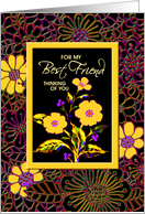 Thinking of You, Friend, ’A Floral Bright’ Card