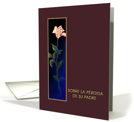 Spanish, Loss of Father, Padre, Ivory Rose, Sympathy card (610716)