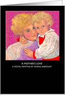 Note Card, Blank, Titled, ’A Mother’s Love’ card