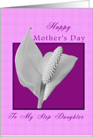 Mother’s Day for My Step Daughter Peace Plant card