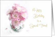 Pink Mums Still Life Special Friend Birthday Card